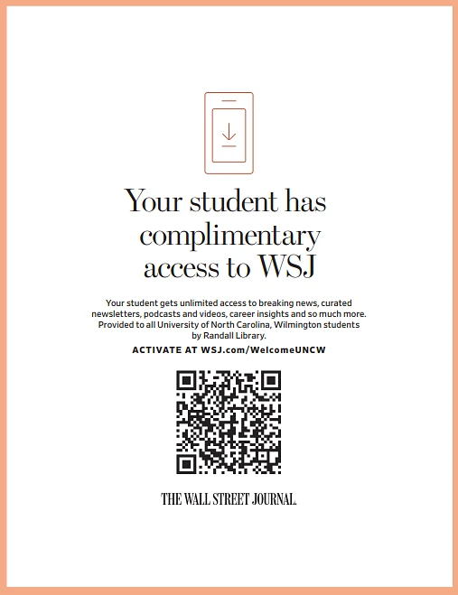 A flyer offers University of North Carolina Wilmington students complimentary access to The Wall Street Journal, including news and other features, with activation details and a QR code.